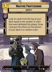 Wartime Profiteering (Hyperspace) - Twilight of the Republic - Star Wars: Unlimited card