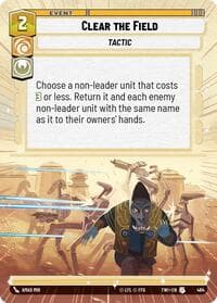 Clear the Field (Hyperspace) - Twilight of the Republic - Star Wars: Unlimited card