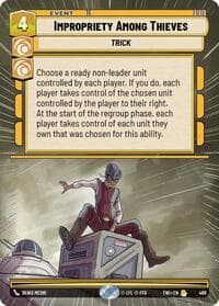 Impropriety Among Thieves (Hyperspace) - Twilight of the Republic - Star Wars: Unlimited card