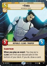 Fives - In Search of Truth (Hyperspace) - Twilight of the Republic - Star Wars: Unlimited card