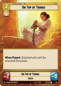 On Top of Things (Hyperspace) - Twilight of the Republic - Star Wars: Unlimited card