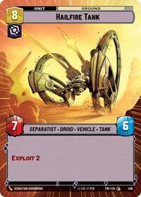 Hailfire Tank (Hyperspace) - Twilight of the Republic - Star Wars: Unlimited card