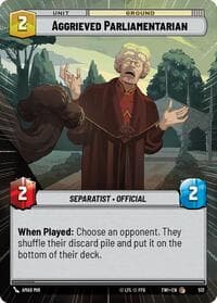 Aggrieved Parliamentarian (Hyperspace) - Twilight of the Republic - Star Wars: Unlimited card