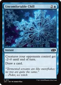 Uncomfortable Chill - Foundations Jumpstart - Magic: The Gathering card
