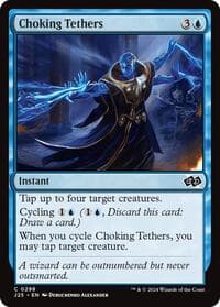 Choking Tethers - Foundations Jumpstart - Magic: The Gathering card