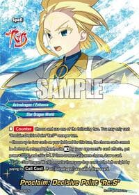 Proclaim: Decisive Point "Re:S" - Future Card Buddyfight 10th Anniversary Card Set - Future Card BuddyFight card