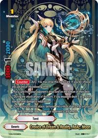 Crevice of Dream & Reality, ReAc: Moon - Future Card Buddyfight 10th Anniversary Card Set - Future Card BuddyFight card