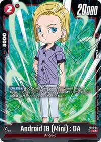 Android 18 (Mini) : DA (Bonus Pack Alternate Art) - Starter Deck 6: Son Goku (Mini) - Dragon Ball Super: Fusion World card