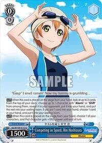 Competing in Speed, Rin Hoshizora - Love Live! School idol festival 2 MIRACLE LIVE! - Weiss Schwarz card