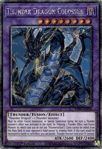 Thunder Dragon Colossus (Platinum Secret Rare) - Quarter Century Bonanza - YuGiOh card