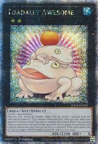 Toadally Awesome (Quarter Century Secret Rare) - Quarter Century Bonanza - YuGiOh card