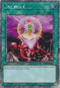 One for One (Platinum Secret Rare) - Quarter Century Bonanza - YuGiOh card