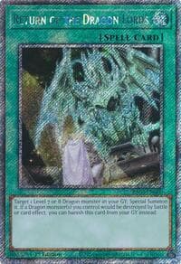 Return of the Dragon Lords (Platinum Secret Rare) - Quarter Century Bonanza - YuGiOh card