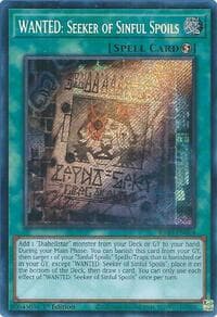 WANTED: Seeker of Sinful Spoils (Secret Rare) - Quarter Century Bonanza - YuGiOh card