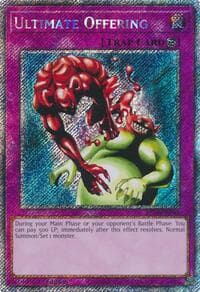 Ultimate Offering (Platinum Secret Rare) - Quarter Century Bonanza - YuGiOh card