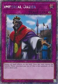 Imperial Order (Platinum Secret Rare) - Quarter Century Bonanza - YuGiOh card