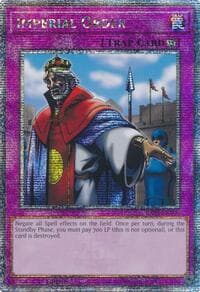 Imperial Order (Quarter Century Secret Rare) - Quarter Century Bonanza - YuGiOh card