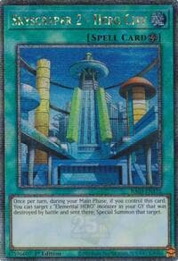 Skyscraper 2 - Hero City (Quarter Century Secret Rare) - Quarter Century Bonanza - YuGiOh card