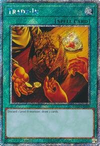 Trade-In (Platinum Secret Rare) - Quarter Century Bonanza - YuGiOh card