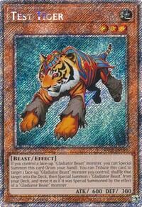 Test Tiger (Platinum Secret Rare) - Quarter Century Bonanza - YuGiOh card