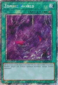 Zombie World (Platinum Secret Rare) - Quarter Century Bonanza - YuGiOh card