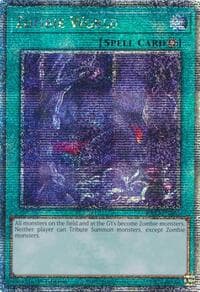Zombie World (Quarter Century Secret Rare) - Quarter Century Bonanza - YuGiOh card