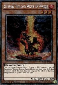 Burner, Dragon Ruler of Sparks (Platinum Secret Rare) - Quarter Century Bonanza - YuGiOh card