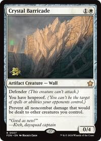 Crystal Barricade - Prerelease Cards - Magic: The Gathering card