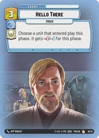 Hello There - Twilight of the Republic: Weekly Play Promos - Star Wars: Unlimited card