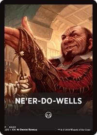 Ne'er-Do-Wells Theme Card - Foundations Jumpstart - Magic: The Gathering card