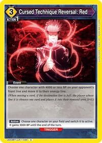 Cursed Technique Reversal: Red - UE03BT: Jujutsu Kaisen - Union Arena card