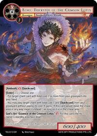 Echo, Trickster of the  Crimson Lotus - Timeless Eclipse of the Underworld - Force of Will card