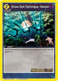 Straw Doll Technique: Hairpin - UE03BT: Jujutsu Kaisen Release Event Cards - Union Arena card