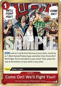 Come On!! We'll Fight You!! - Emperors in the New World - One Piece Card Game card