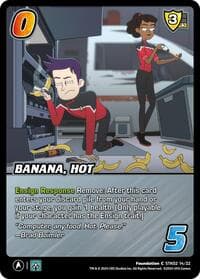 Banana, Hot - Challenger Series: Star Trek: Lower Decks - UniVersus card