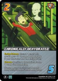 Chronically Dehydrated - Challenger Series: Star Trek: Lower Decks - UniVersus card