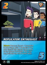 Replicator Enthusiast - Challenger Series: Star Trek: Lower Decks - UniVersus card