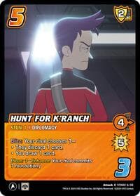 Hunt for K'ranch - Challenger Series: Star Trek: Lower Decks - UniVersus card