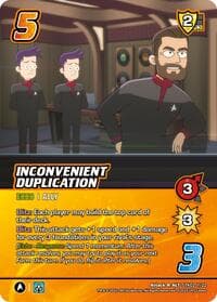 Inconvenient Duplication (Alternate Art) - Challenger Series: Star Trek: Lower Decks - UniVersus card