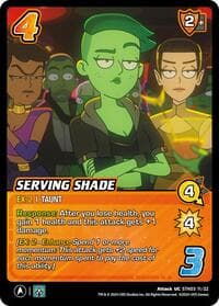 Serving Shade - Challenger Series: Star Trek: Lower Decks - UniVersus card