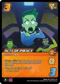 Acts of Piracy - Challenger Series: Star Trek: Lower Decks - UniVersus card