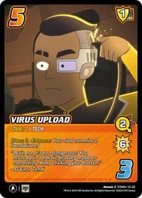 Virus Upload - Challenger Series: Star Trek: Lower Decks - UniVersus card