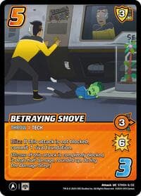 Betraying Shove - Challenger Series: Star Trek: Lower Decks - UniVersus card