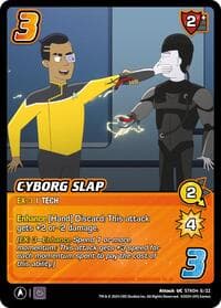 Cyborg Slap - Challenger Series: Star Trek: Lower Decks - UniVersus card