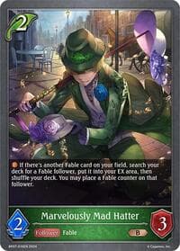 Marvelously Mad Hatter - BP07: Verdant Steel - Shadowverse: Evolve card