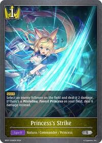 Princess's Strike - BP07: Verdant Steel - Shadowverse: Evolve card