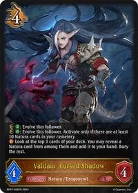 Valdain, Cursed Shadow - BP07: Verdant Steel - Shadowverse: Evolve card
