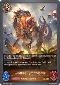 Wildfire Tyrannosaur - BP07: Verdant Steel - Shadowverse: Evolve card