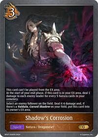 Shadow's Corrosion - BP07: Verdant Steel - Shadowverse: Evolve card
