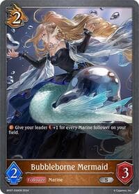 Bubbleborne Mermaid - BP07: Verdant Steel - Shadowverse: Evolve card